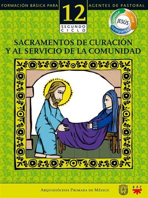 cover image of Manual 12. Sacramentos de curación y al servicio de la comunidad